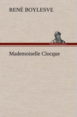 Mademoiselle Clocque