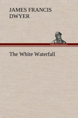 The White Waterfall