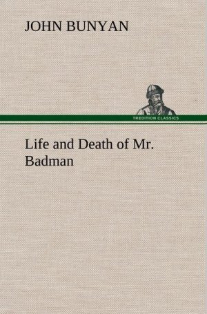 Life and Death of Mr. Badman