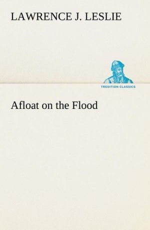 Afloat on the Flood