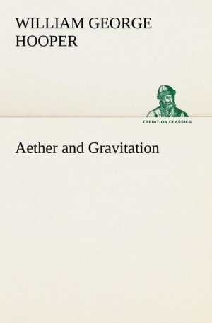 Aether and Gravitation