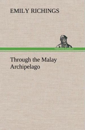 Through the Malay Archipelago