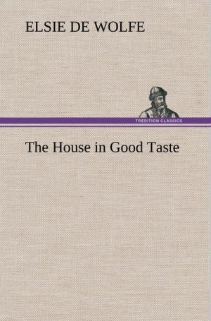 The House in Good Taste