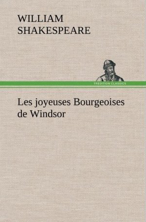 Les joyeuses Bourgeoises de Windsor