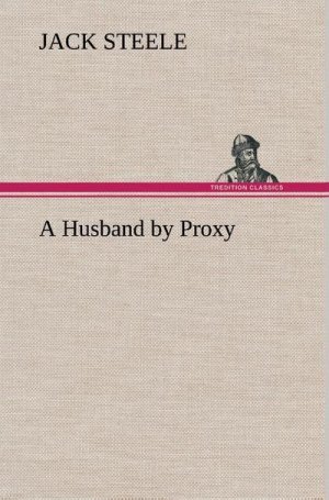 A Husband by Proxy