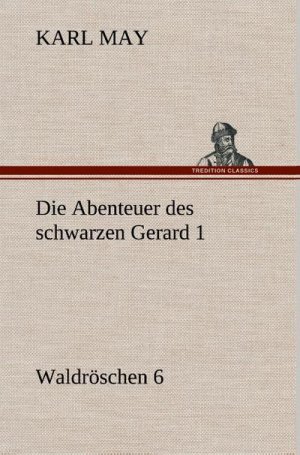 Die Abenteuer des schwarzen Gerard 1