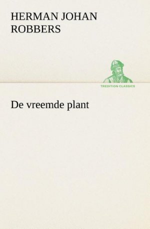 De vreemde plant