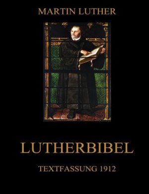 neues Buch – Martin Luther – Lutherbibel