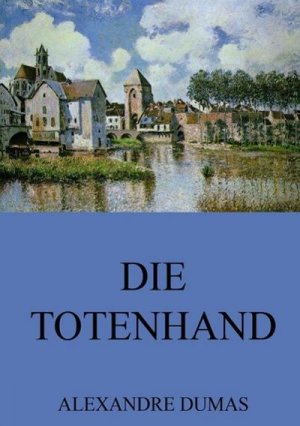 Die Totenhand