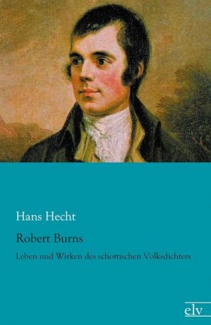 neues Buch – Hans Hecht – Robert Burns