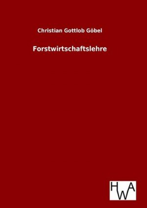 Forstwirtschaftslehre