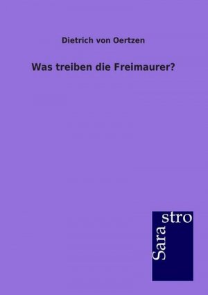 Was treiben die Freimaurer?