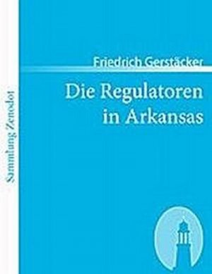 Die Regulatoren in Arkansas