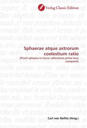 Sphaerae atque astrorum coelestium ratio