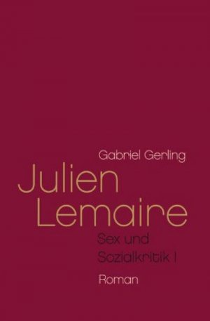 neues Buch – Gabriel Gerling – Julien Lemaire