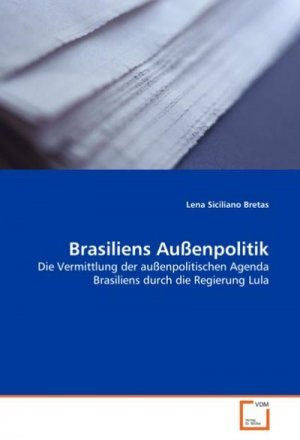 Brasiliens Außenpolitik