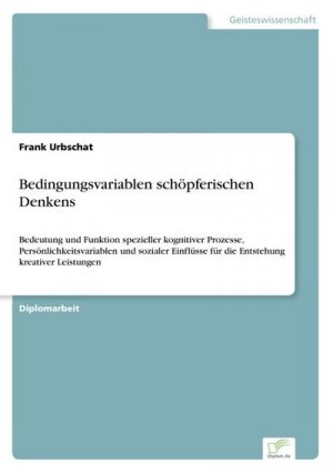 Bedingungsvariablen schöpferischen Denkens