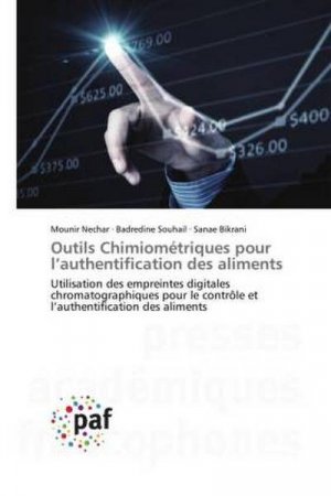 Outils Chimiométriques pour l¿authentification des aliments