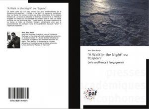 "A Walk in the Night" ou l'Espoir?