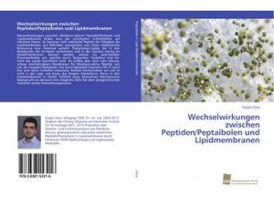 Wechselwirkungen zwischen Peptiden/Peptaibolen und Lipidmembranen