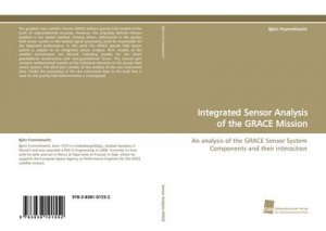 Integrated Sensor Analysis of the GRACE Mission