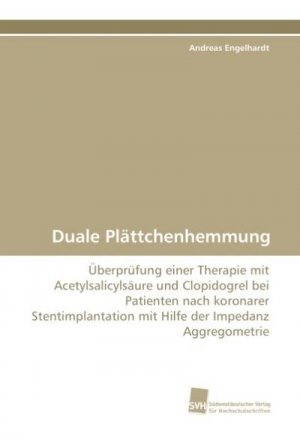 Duale Plättchenhemmung