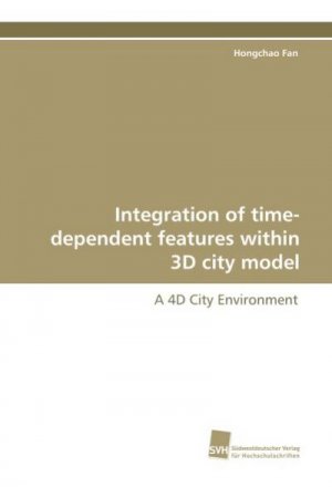 Integration of time-dependent features within 3D city model