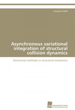 Asynchronous variational integration of structural collision dynamics