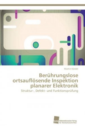 Berührungslose  ortsauflösende Inspektion  planarer Elektronik