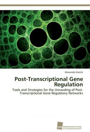 Post-Transcriptional Gene Regulation