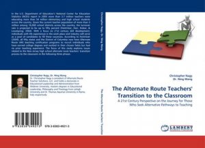 The Alternate Route Teachers'' Transition to the Classroom