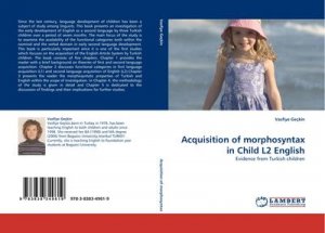 Acquisition of morphosyntax in Child L2 English