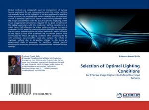 Selection of Optimal Lighting Conditions