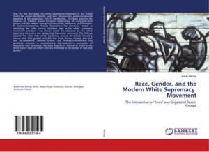 Race, Gender, and the Modern White Supremacy Movement