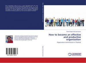 How to become an effective and productive organization