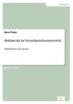 Multimedia im Fremdsprachenunterricht