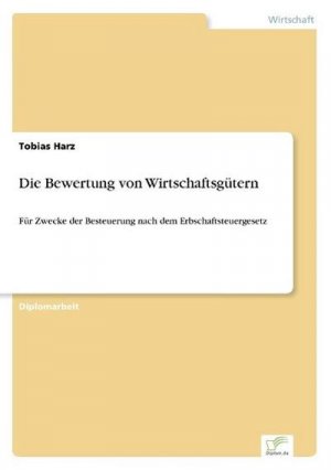 Die Bewertung von Wirtschaftsgütern