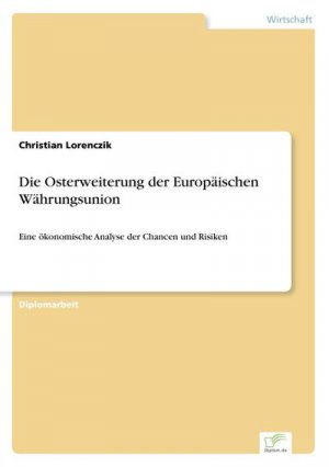 Die Osterweiterung der Europäischen Währungsunion