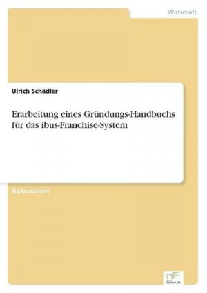 Erarbeitung eines Gründungs-Handbuchs für das ibus-Franchise-System