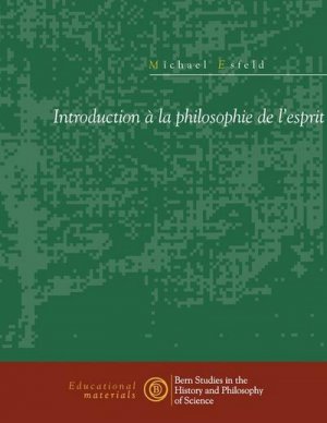 neues Buch – Michael Esfeld – Introduction à la philosophie de l'esprit