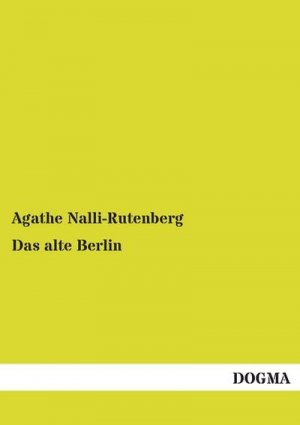 Das alte Berlin