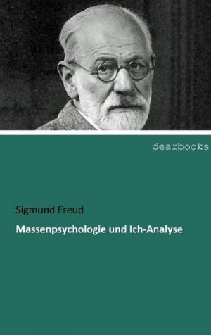 Massenpsychologie und Ich-Analyse