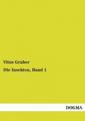 Die Insekten, Band 1