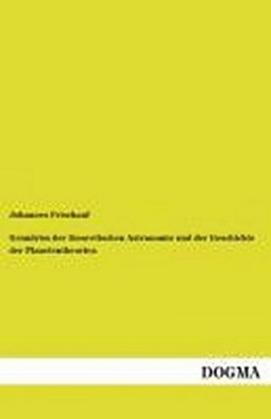 Grundriss der theoretischen Astronomie und der Geschichte der Planetentheorien