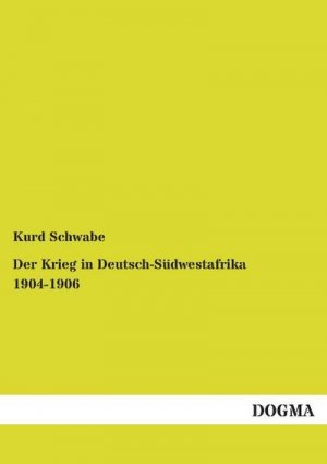 Der Krieg in Deutsch-Südwestafrika 1904-1906