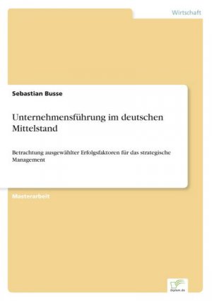 Unternehmensführung im deutschen Mittelstand