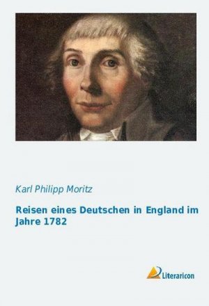 Reisen eines Deutschen in England im Jahre 1782