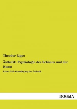 Ästhetik. Psychologie des Schönen und der Kunst