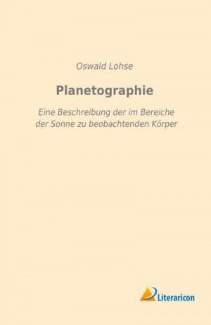 neues Buch – Oswald Lohse – Planetographie