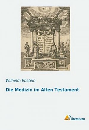 Die Medizin im Alten Testament